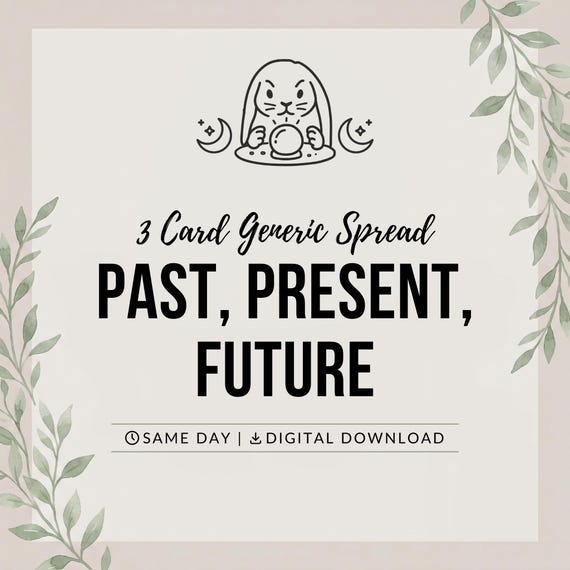 Past, Present, Future tarot reading