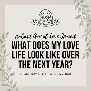 Love Year Ahead Tarot Reading | 10-Card Annual Love Spread (Digital Download)