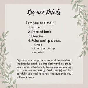 Puede incluir: Una tarjeta informativa blanca con ilustraciones de hojas verdes en los lados. El texto dice: Required Details, Both you and their: 1. Name, 2. Date of birth, 3. Gender, 4. Relationship status: Single, In a relationship, Married. M&aacute;s texto descriptivo.