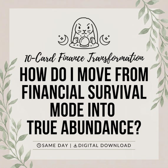 Survival to Abundance tarot reading