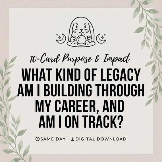 Career Legacy tarot reading
