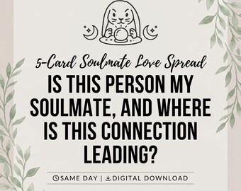 Puede incluir: Un gráfico digital con una ilustración de líneas de un conejo con una bola de cristal, flanqueado por lunas crecientes. El texto dice: 5-Card Soulmate Love Spread, IS THIS PERSON MY SOULMATE, AND WHERE IS THIS CONNECTION LEADING? SAME DAY | DIGITAL DOWNLOAD.