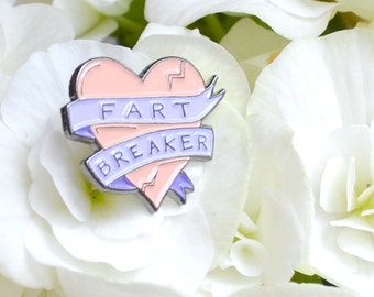 Enamel Pin - Fart Breaker not Heart Breaker - Funny Lapel Pin Pastel Heart Illustration - Pretty Fart Joke - Funny Enamel Pin