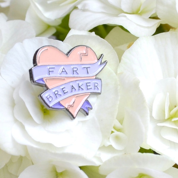 Enamel Pin - Fart Breaker not Heart Breaker - Funny Lapel Pin Pastel Heart Illustration - Pretty Fart Joke - Funny Enamel Pin