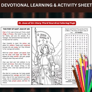 May include: A printed activity sheet titled St. Joan of Arc Story Word Search & Coloring Page featuring a historical narrative, a word search grid, and a line art illustration of Joan of Arc in armor holding a banner with the text JESUS MARIA.