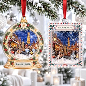 May include: Two Christmas ornaments hanging by red ribbons. One is a round snow globe shape and the other is a rectangular postage stamp shape. Both feature a detailed winter scene of Bruges with the text BRUGES 2026 printed on each piece.