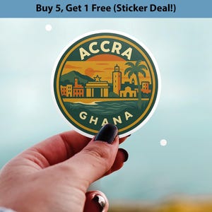 May include: A round sticker featuring a scenic illustration of Accra, Ghana. The design includes buildings, a palm tree, and the text "ACCRA GHANA" in a circular layout. The sticker has a green and yellow color scheme.
