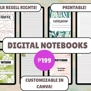 May include: Image of digital notebooks with diverse cover designs, including floral and abstract patterns. The notebooks are labelled "Printable!" and "Customizable in Canva!" with the text "Digital Notebooks" clearly visible.
