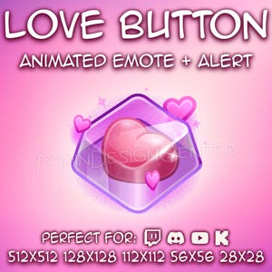 以下が含まれることがあります： 紫色のひし形の中にピンク色のハートが入ったデジタルグラフィック。テキストは「LOVE BUTTON」と「ANIMATED EMOTE + ALERT」。背景はピンク色のグラデーション。小さなピンク色のハートと輝きがメインのデザインを囲んでいます。