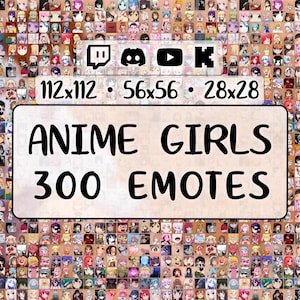 Op de afbeelding: Digitale afbeelding met een collage van anime-meisjesemotes. De afbeelding bevat de tekst "ANIME GIRLS 300 EMOTES" en social media-iconen. De afmetingen worden vermeld als 112x112, 56x56 en 28x28.