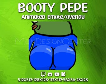 Booty Pepe Animated Emote · Twerking Frog Emoji · Twitch, Discord, Youtube, Kick · Cheeky Meme GIF · Follow Alert · Stream Overlay