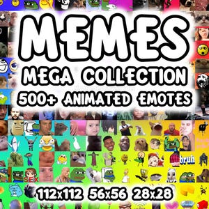 Mega Collection: 500 Animated Meme Emotes · legendary memes emoji bundle · Twitch, Kick · vtuber assets