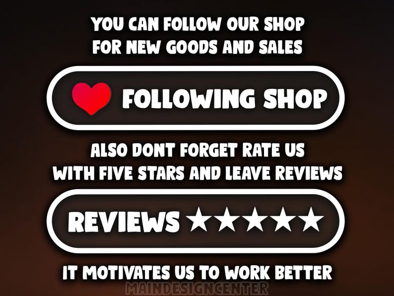May include: A graphic with white text on a dark brown background. The text encourages viewers to follow the shop, rate with five stars, and leave reviews. A red heart icon is included.
