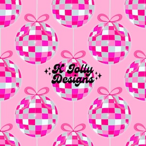 May include: A seamless pattern featuring pink and silver disco ball ornaments with pink bows on a pink background. The text "K Jolly Designs" is in the center of the pattern.