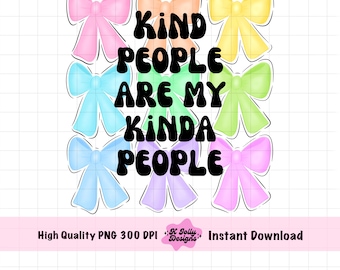 Kindness Bows PNG File, Coquette Bright Bows png, Rainbow Girly coquette png, Kindness Shirt, Bow Sticker, Affirmations png