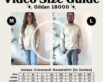 May include: Size chart for Gildan 18000 unisex crewneck sweatshirts. The chart shows measurements in inches for width and length for sizes S through 5X. A female model is wearing a size medium and a male model is wearing a size large.