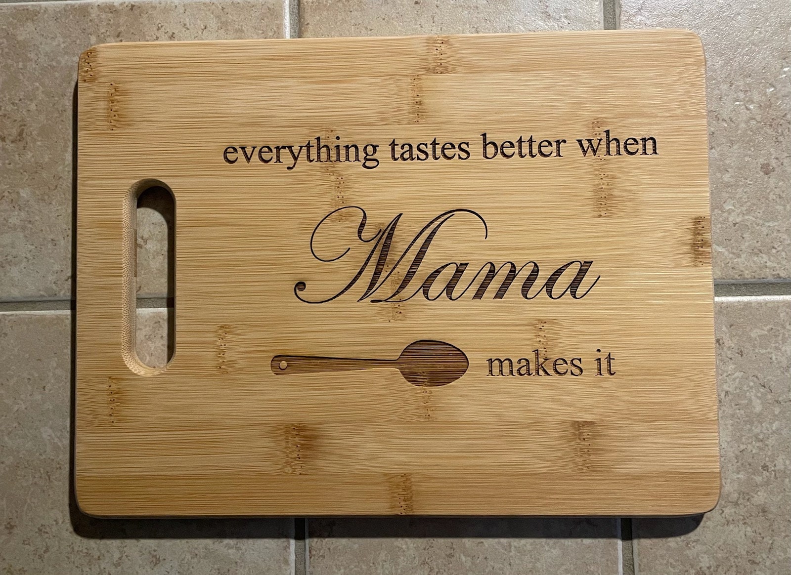 Bamboo Wood Cutting Board Everything Tastes Better When Mom Makes