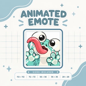 May include: An animated emote featuring a light blue frog with large eyes pressing its face and hands against a glass surface with its pink tongue extended. The text reads ANIMATED EMOTE and SIZES INCLUDED with dimensions 112x112, 72x72, 56x56, 36x36, 28x28.