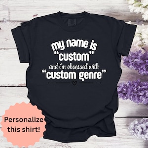 Personalized Book Lover TShirt, Perfect Gift for Writers, Book Lovers, Author Gifts, Romance Readers, Book Boyfriend, New Author, Book Lover