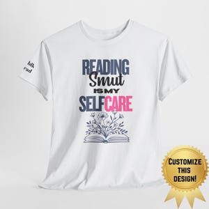PERSONALIZED SELF-CARE TShirt, Perfect Gift for Writers, Book Lovers, Author Gifts, Romance Reader, Book Boyfriend, New Author, Book Lover