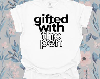 Begabte mit der Feder Unisex Rundhalsausschnitt, Autor Shirt, Mädchen Shirt, Schriftsteller Shirt, Autor Geschenk, Autor Geschenk, Literatur Shirt, neuer Autor