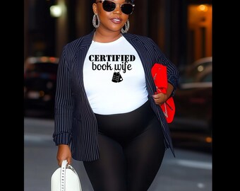 Certified Book Wife Long Sleeve Tee, Book Lover, Avid Reader, Book Worm, Book Bae, Book Boyfriends,  Book Enthusiast, Book Reader Gift