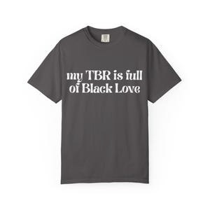 Black Love Book Lovers T-Shirt, Unisex Graphic Tee, Reader Gift, Literary Apparel, Bookworm Top, Printed T-Shirt image 5