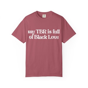 Black Love Book Lovers T-Shirt, Unisex Graphic Tee, Reader Gift, Literary Apparel, Bookworm Top, Printed T-Shirt image 9