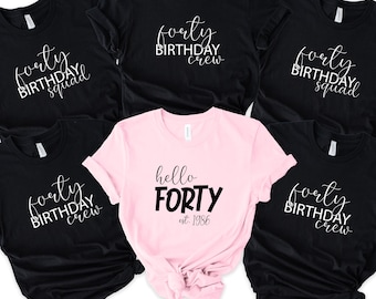 Pacchetto SVG per il compleanno di Hello Forty: design per magliette Squad & Crew (download digitale)