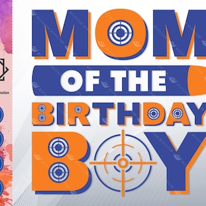 May include: Blue and orange graphic design with the text "MOM OF THE BIRTHDAY BOY" with target symbols in the design.