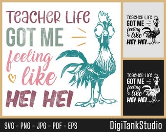 Hei Hei Teacher Life SVG: Divertente Clipart di Gallo (Download Digitale)
