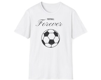 Football Forever T-Shirt: Unisex Ring-Spun Cotton Tee