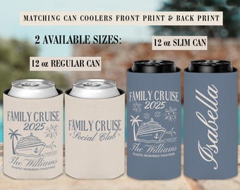 Custom Family Cruise Can Cooler. Family Beach Vacation Trip. Party Cruise Birthday Favors Matching Gifts, Personalized Can Sleeve