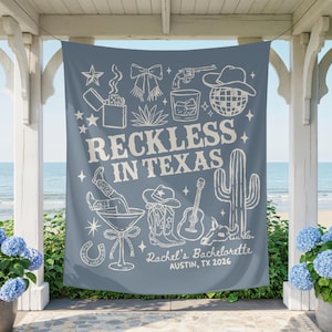 Reckless in Texas Bachelorette Banner, Austin Bachelorette Decorations, Rodeo Bachelorette Sign, Custom Western Cowgirl Bach Party Backdrop