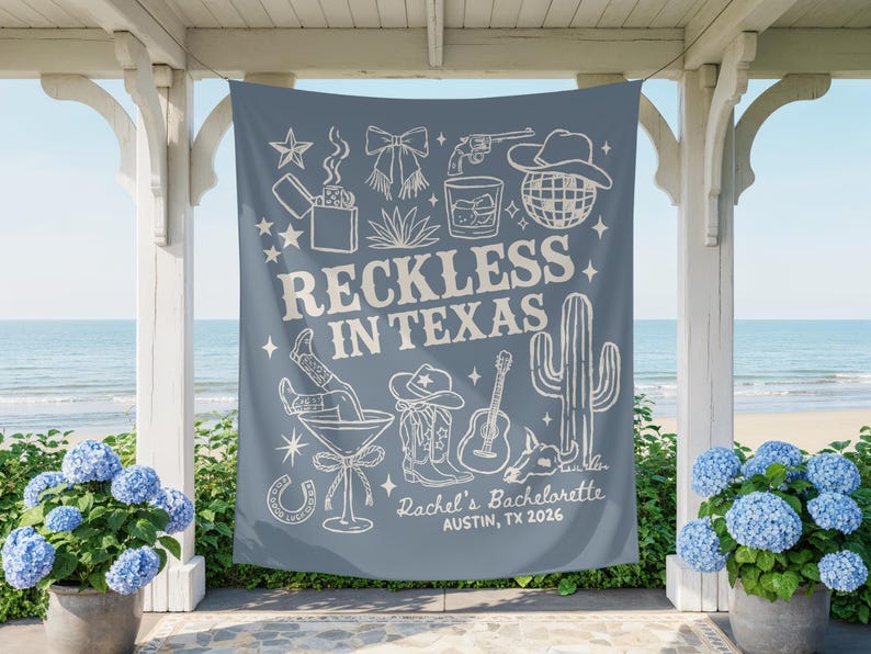 Reckless in Texas Bachelorette Banner, Austin Bachelorette Decorations, Rodeo Bachelorette Sign, Custom Western Cowgirl Bach Party Backdrop