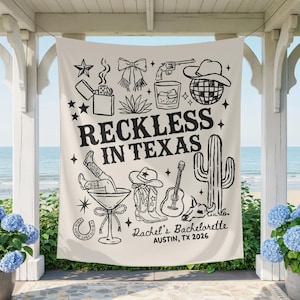 Reckless in Texas Bachelorette Banner, Austin Bachelorette Decorations, Rodeo Bachelorette Sign, Custom Western Cowgirl Bach Party Backdrop