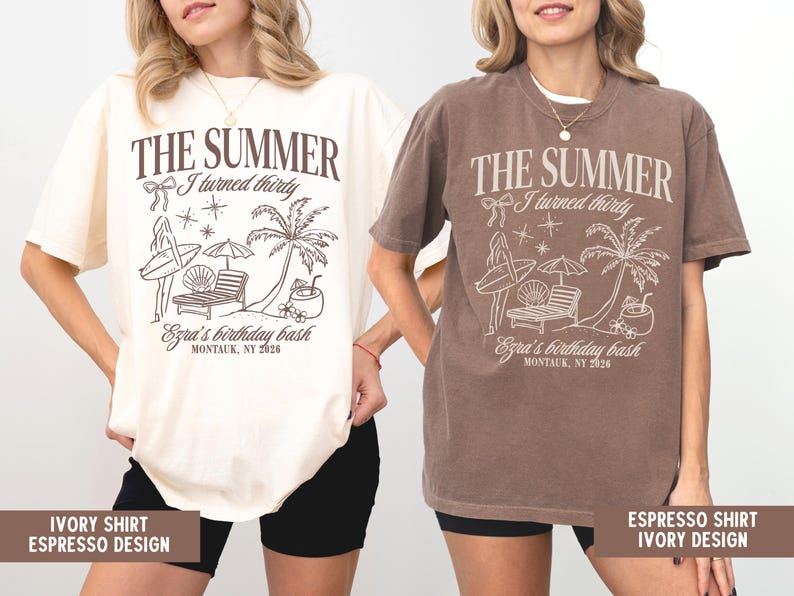 The Summer I Turned Thirty Birthday Shirt 30th Beach Birthday Bash Tee Tropical Girls Trip Outfit Personalized Summer Party