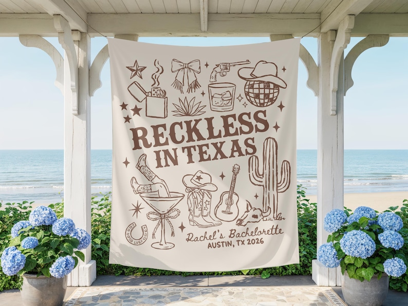Reckless in Texas Bachelorette Banner, Austin Bachelorette Decorations, Rodeo Bachelorette Sign, Custom Western Cowgirl Bach Party Backdrop