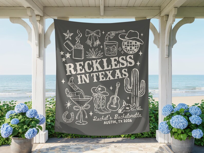 Reckless in Texas Bachelorette Banner, Austin Bachelorette Decorations, Rodeo Bachelorette Sign, Custom Western Cowgirl Bach Party Backdrop