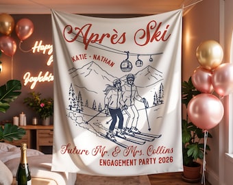 Apres Ski Tapestry Personalized Engagement Party Backdrop Ski Lodge Theme Snow Mountain Winter Engagement Decor
