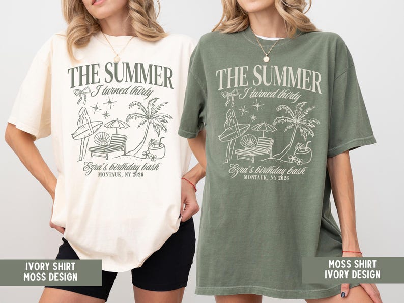 The Summer I Turned Thirty Birthday Shirt 30th Beach Birthday Bash Tee Tropical Girls Trip Outfit Personalized Summer Party