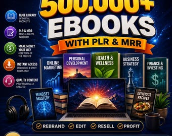 50万冊の電子書籍マスター再販権バンドル | プライベートラベル権（PLR）MRRコンテンツ | 究極のデジタルショップ顔なしマーケティング推進パック