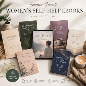 May include: A collection of self-help ebooks featuring titles such as Self-Love Journal, Boundaries for a Better You, The Anxiety-Free Woman, Mindful Mornings, Healing the Inner You, Gratitude Changes Everything, and Confidence is Your Superpower.