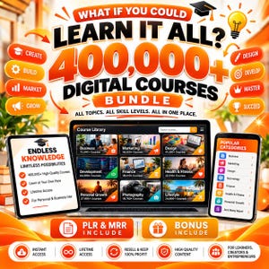 Puede incluir: Un anuncio de paquete digital con una computadora portátil, una tableta y un teléfono inteligente que muestran bibliotecas de cursos. El texto incluye "WHAT IF YOU COULD LEARN IT ALL? 400,000+ DIGITAL COURSES BUNDLE" y "ENDLESS KNOWLEDGE".