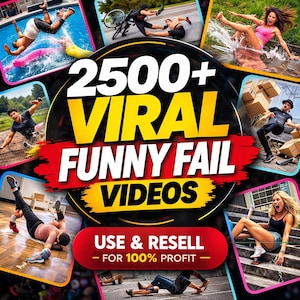 Könnte beinhalten: Werbegrafik mit dem Text "2500+ Viral Funny Fail Videos". Das Bild zeigt verschiedene Actionaufnahmen von Menschen, die humorvolle Missgeschicke erleben, mit dem Slogan "Use & Resell - For 100% Profit."