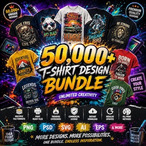 Peut inclure: Image promotionnelle d'un lot de motifs de t-shirts avec le texte "50 000+ T-Shirt Design Bundle". L'image présente divers modèles de t-shirts avec des graphiques et du texte, dont un crâne, un panda, un astronaute et un lion. Le texte "Unlimited Creativity" est également visible.