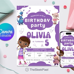 May include: Purple and white birthday invitation with a cartoon doctor character. The invitation says "Please join us for a birthday party Olivia is turning 5". The invitation also includes a date, month, time, and RSVP information.