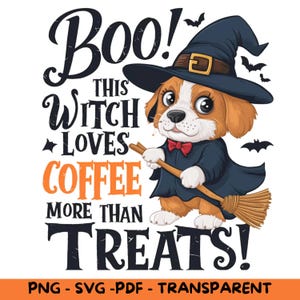 Hund Halloween Zitat Clipart, Boo Diese Hexe Liebt Kaffee, transparenter Hintergrund, PNG, SVG, PDF, digitaler Download