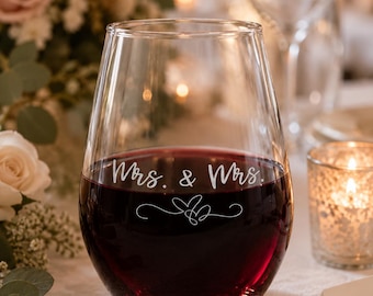 Mrs. & Mrs. Engraved Stemless Wine Glass | LGBTQ Wedding | Bride Wedding Favor