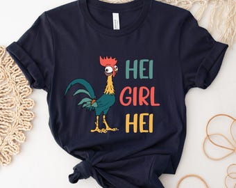 Hei Girl Hei Shirt, Hei Girl Hei Moana 2 Shirt, Moana Hei Hei Shirt, Disney Princess Moana Shirt, Vacation Shirt, Funny Disney Trip Shirts